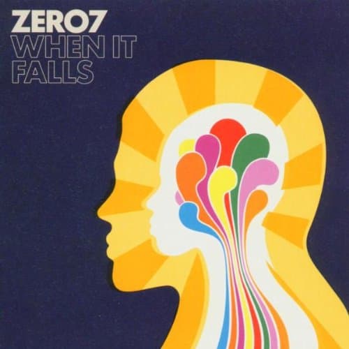 Zero 7, When It Falls