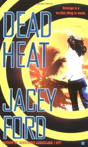 Jacey Ford, Dead Heat