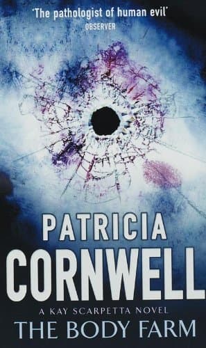 Patricia Cornwell, The Body Farm