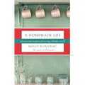 A Homemade Life, Molly Wizenberg
