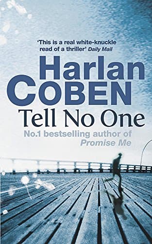 Harlan Coben, Tell No One