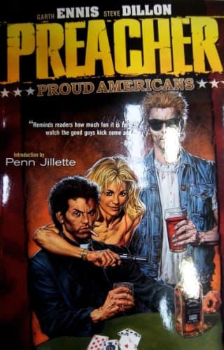 Garth Ennis,Steve Dillon, Preacher: Proud Americans (Preacher)