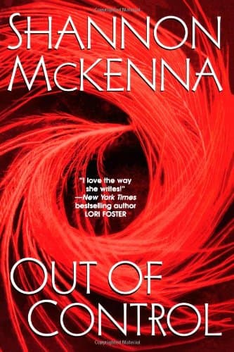 Shannon McKenna, Out of Control
