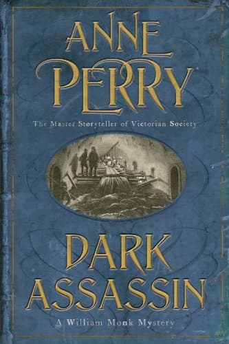 Anne Perry, Dark Assassin