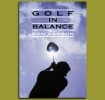 Golf in Balance with Ron Hanson