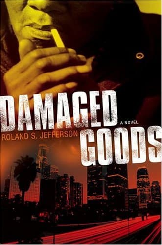 Roland Jefferson, Damaged Goods