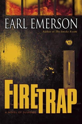 Earl Emerson, Firetrap