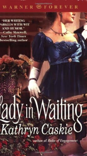 Kathryn Caskie, Lady in Waiting