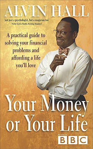 Alvin Hall, Your Money or Your Life