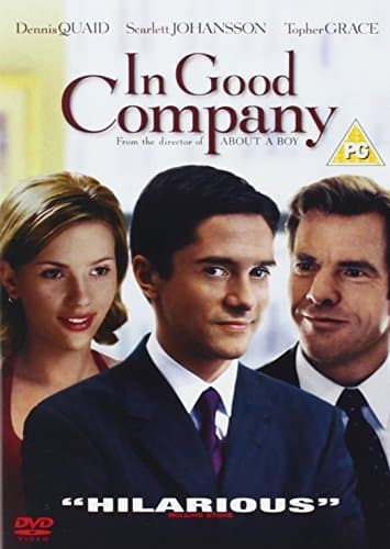 In Good Company (PG)