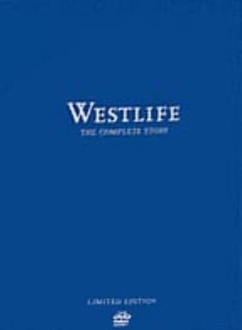 Westlife - The Complete Story