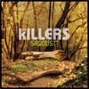 The Killers, Sawdust