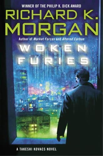 Richard K. Morgan Woken Furies