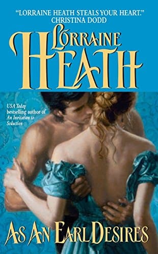 Lorraine Heath, As An Earl Desires