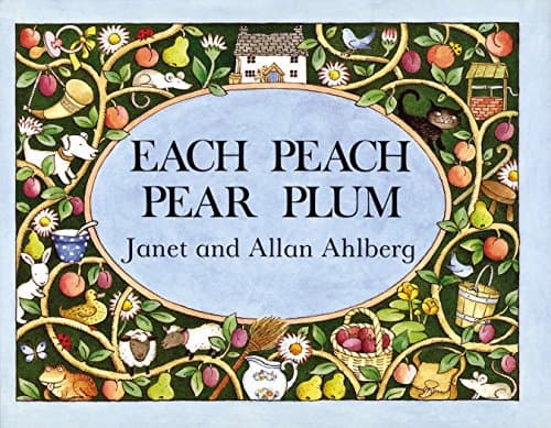 Allan Ahlberg, Janet Ahlberg, Each Peach Pear Plum