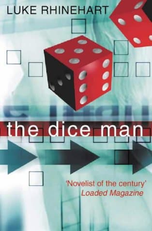 Luke Rhinehart, The Dice Man