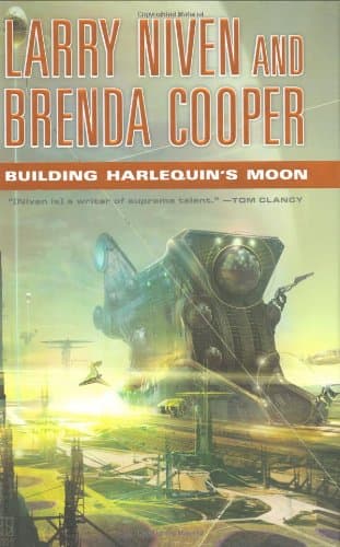 Larry Niven & Brenda Cooper, Building Harlequin's Moon