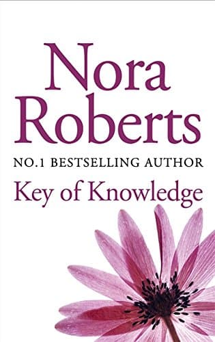 Nora Roberts, Key of Knowledge