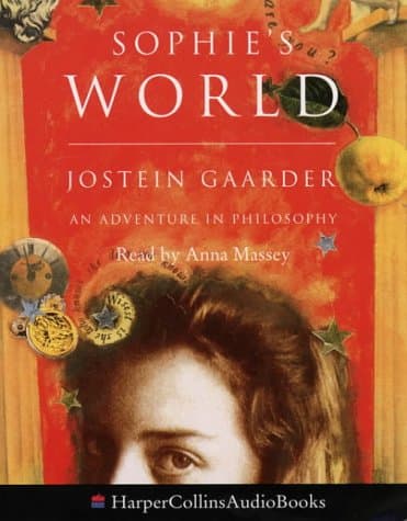 Jostein Gaarder,Anna Massey, Sophie's World: A Novel About the History of Philosophy
