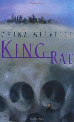 China Mieville, King Rat