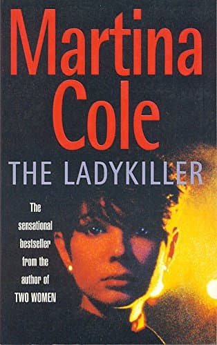 Martina Cole, The Ladykiller