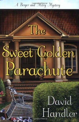 David Handler The Sweet Golden Parachute