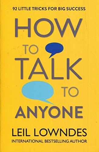 Leil Lowndes, How to Talk to Anyone