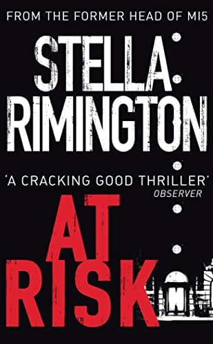 Stella Rimington, At Risk