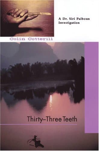 Colin Cotterill The Thirty-Three Teeth