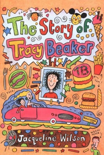 Jacqueline Wilson,Nick Sharratt, The Story of Tracy Beaker