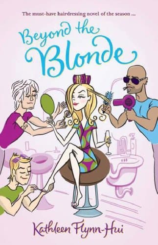 Kathleen Flynn Hui Beyond the Blonde