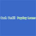 Cash Untill Payday Loans - www.cashuntillpaydayloans.net