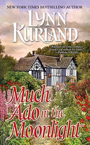 Lynn Kurland Much Ado in the Moonlight