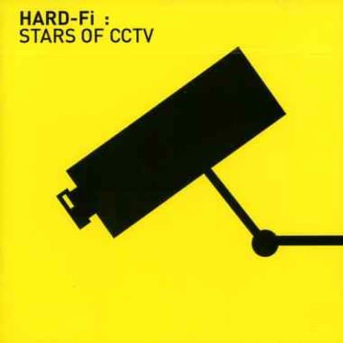 Hard-Fi, Stars of CCTV