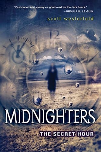 Scott Westerfield, Midnighters #1: The Secret Hour