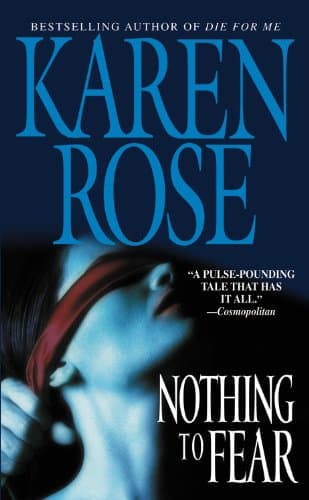 Karen Rose Nothing to Fear