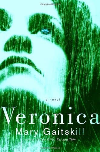 Mary Gaitskill Veronica