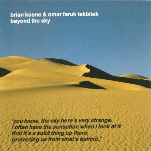 Brian Keane and Omar Faruk Tekbilek, Beyond the Sky
