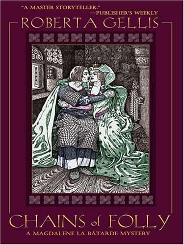 Roberta Gellis Chains of Folly