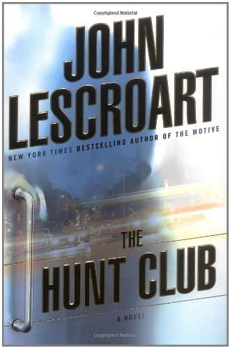 John Lescroart The Hunt Club
