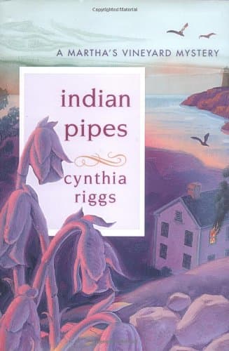 Cynthia Riggs, Indian Pipes