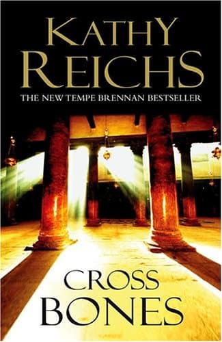 Kathy Reichs Cross Bones