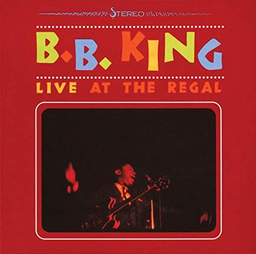 B.B. King, Live at the Regal