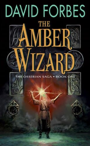 David Forbes, The Amber Wizard