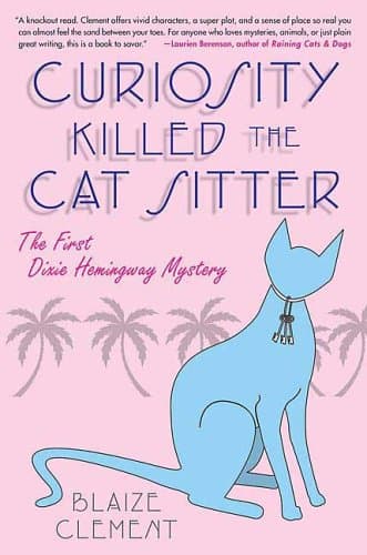 Blaize Clement Curiosity Killed the Cat Sitter