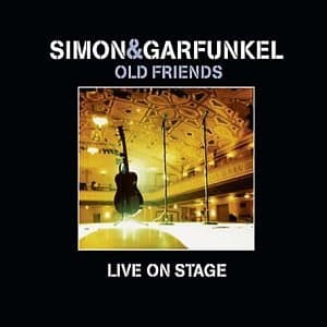Simon & Garfunkel, Old Friends Live On Stage