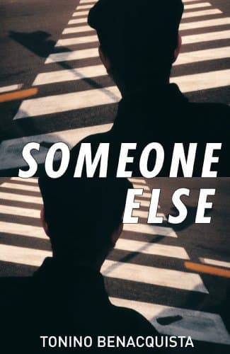 Tonino Benacquista Someone Else