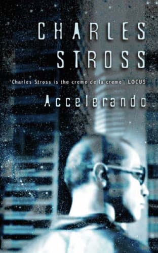 Charles Stross Accelerando