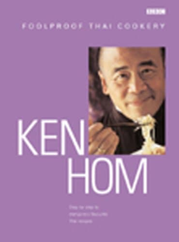 Ken Hom, Jean Cazals, Ken Hom's Foolproof Thai Cookery