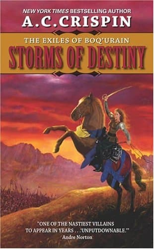 A.C. Crispin, Storms of Destiny